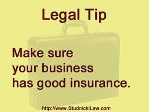 Make Sure Your Business Has Good Insurance